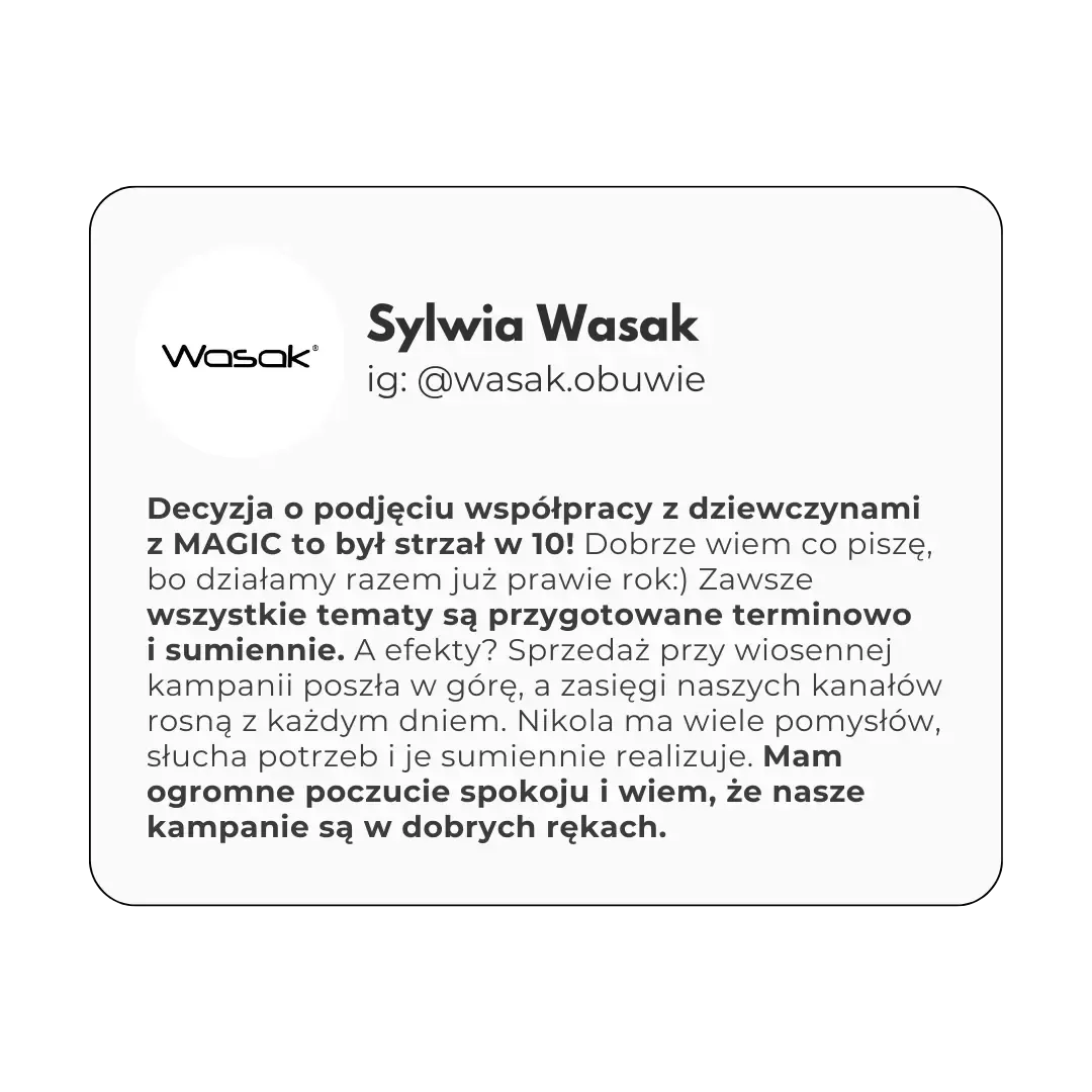 Opinia Sylwii Wasak o współpracy z kolektywem MAGIC