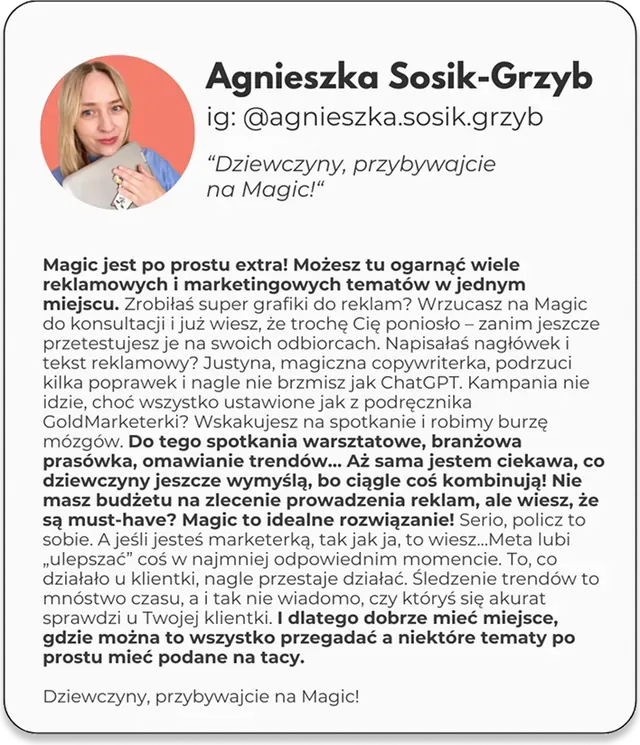Opinia Agnieszki Sosik-Grzyb: dziewczyny, przybywajcie na Magic