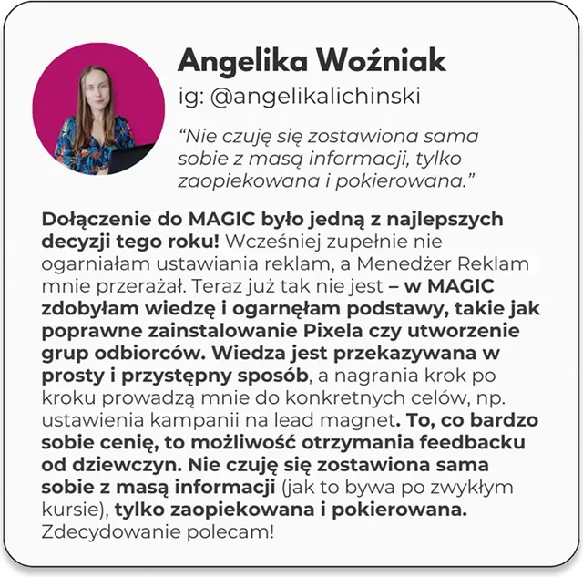 Opinia Angeliki Woźniak: nie czuję się zostawiona sama sobie z masą informacji, tylko zaopiekowana i pokierowana
